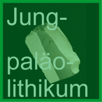 Jungpaläolithikum